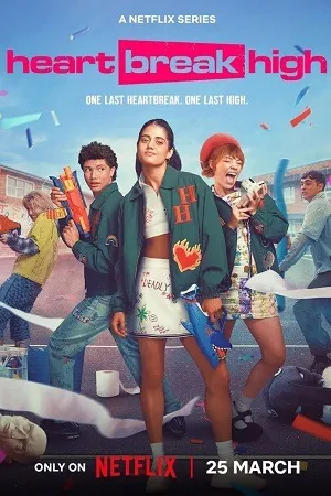 Heartbreak High 2026 Season 03 Dual Audio WEB-DL | Hindi Full Movie [EP - 08 Added]