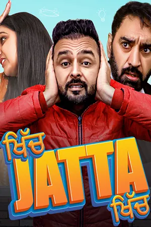 Khich Jatta Khich 2026 Season 1 Punjabi Audio WEB-DL | Hindi Full Movie [ALL EPISODES]