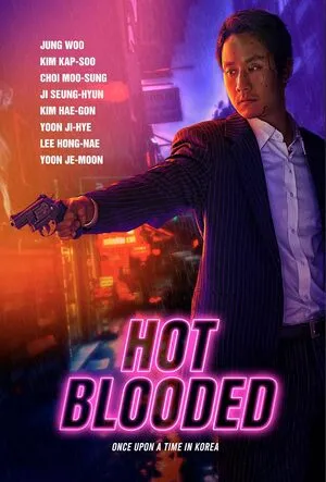 Hot Blooded 2022 Dual Audio WEB-DL | Hindi Full Movie