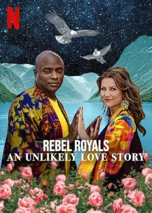 Rebel Royals: An Unlikely Love Story 2025 Dual Audio WEB-DL | Hindi Full Movie