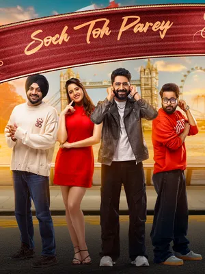 Soch Toh Parey 2025 Punjabi WEB-DL | Hindi Full Movie