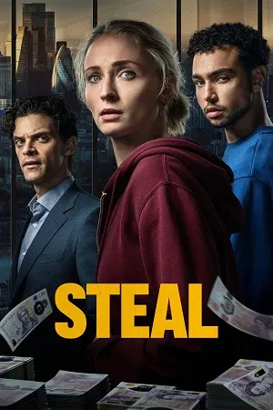 Steal Season 1 2026 Dual Audio WEB-DL | Hindi Full Movie [ALL EPISODES]