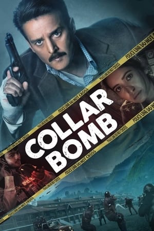 Collar Bomb (2021) Movie | Hindi Full Movie HDRip x264 [750MB]