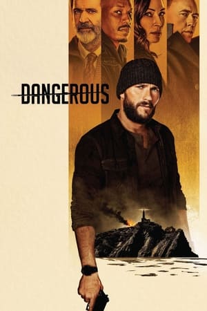 Dangerous 2021 Dual Audio HDRip | Hindi Full Movie – 480p