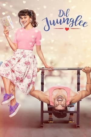 Dil Juunglee (2018) Movie | Hindi Full Movie HDRip - [340MB]