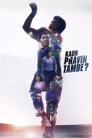 Kaun Pravin Tambe? 2022 Movie HDRip | Hindi Full Movie – 480p