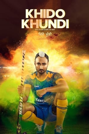 Khido Khundi (2018) Punjabi Movie | Hindi Full Movie HDRip x264 [850MB]