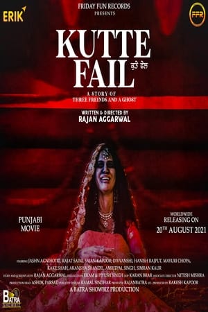 Kutte Fail (2021) Punjabi Movie | Hindi Full Movie HDRip x264 [950MB]