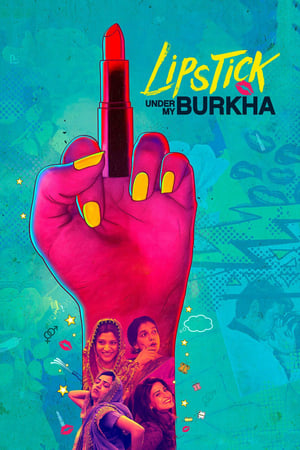 Lipstick Under My Burkha 2017 350MB Full Movie | Hindi Full Movie HDRip Download