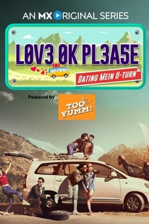 Love Ok Please (2019) Season 1 HDRip | Hindi Full Movie [Complete]