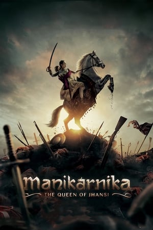 Manikarnika: The Queen of Jhansi (2019) Movie | Hindi Full Movie HDRip - [400MB]