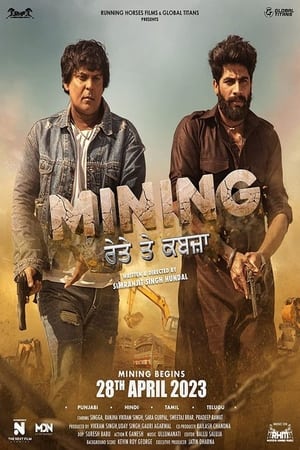 Mining Reyte Te Kabzaa (2023) Punjabi HDCAM | Hindi Full Movie | 480p
