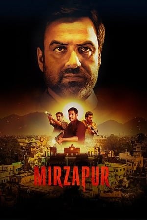 Mirzapur (2018) S01 (2018) Web Series | Hindi Full Movie [Complete]