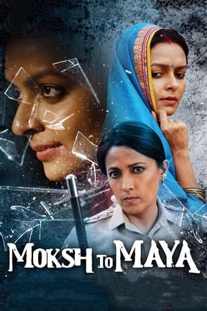 Moksh To Maya 2019 Movie | Hindi Full Movie HDRip - [300MB]