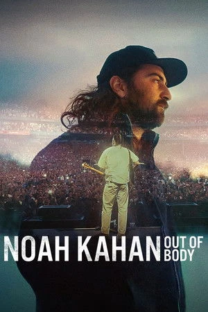 Noah Kahan: Out of Body 2026 - English Dual Audio WEB-DL | Hindi Full Movie