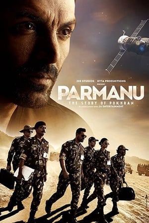 Parmanu: The Story of Pokhran (2018) Movie | Hindi Full Movie HDRip x264 [1GB]