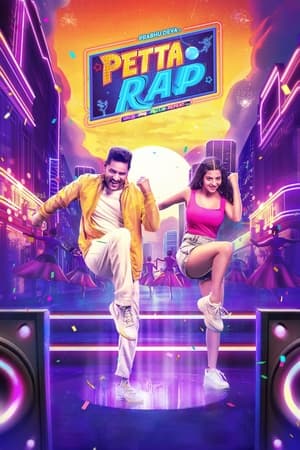 Petta Rap 2024 Dual Audio HDRip | Hindi Full Movie – 720p – 480p