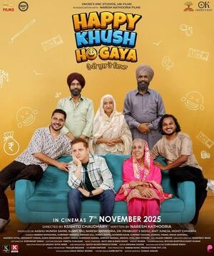 Happy Khush Ho Gaya 2025 Punjabi Audio WEB-DL | Hindi Full Movie