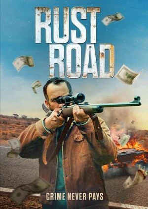 Rust Road 2023 Dual Audio WEB-DL | Hindi Full Movie