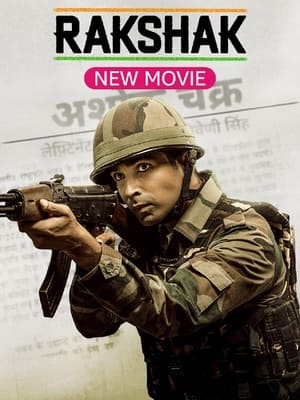 Rakshak Indias Braves 2023 HDRip | Hindi Full Movie | 480p