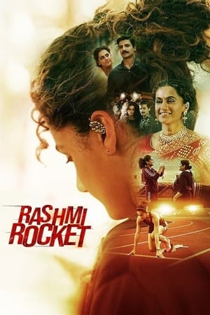 Rashmi Rocket (2021) Movie | Hindi Full Movie HDRip x264 [1GB]