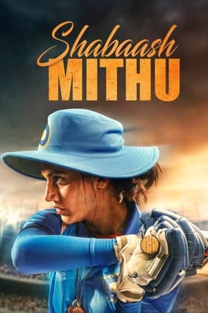 Shabaash Mithu (2022) Movie Web-DL | Hindi Full Movie – 480p