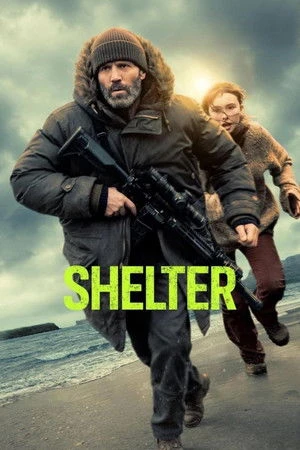 Shelter 2026 English Audio WEB-DL | Hindi Full Movie