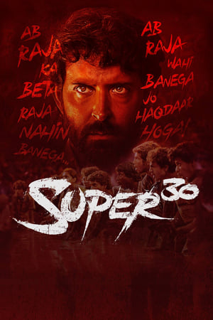 Super 30 (2019) Movie | Hindi Full Movie HDRip x264 [1.4GB]
