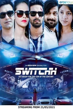Switchh (2021) Movie HDRip | Hindi Full Movie – 480p