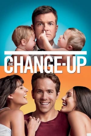 The Change-Up (2011) Dual Audio | Hindi Full Movie BluRay 450MB