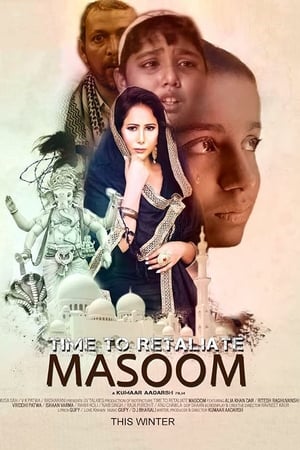 Time To Retaliate: MASOOM (2019) Movie | Hindi Full Movie HDRip - [300MB]