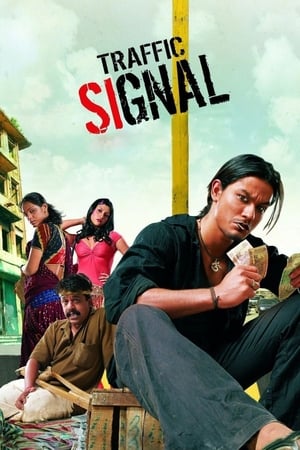 Traffic Signal (2007) Movie | Hindi Full Movie HDRip x264 [900MB]