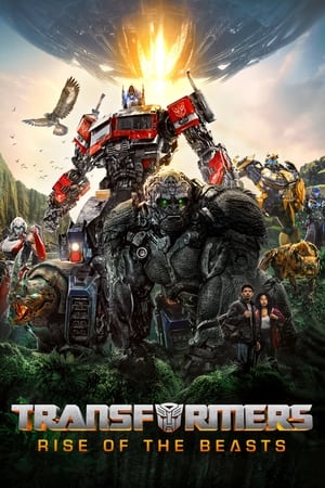 Transformers: Rise of the Beasts 2023 Dual Audio WEB-DL | Hindi Full Movie