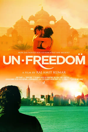 Unfreedom (2014) Movie | Hindi Full Movie HDRip - [300MB]