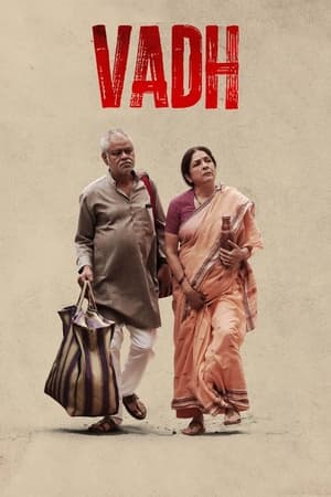 Vadh (2022) Movie HDRip | Hindi Full Movie – 480p