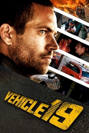 Vehicle 19 (2013) Dual Audio | Hindi Full Movie BluRay [770MB]