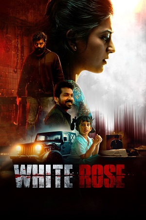 White Rose 2024 - Tamil CAM | Hindi Full Movie